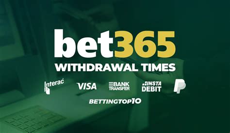 bet365 withdrawal times